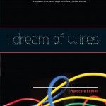 I Dream Of Wires DVD & Blu-Ray
